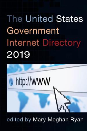 Cover of the book The United States Government Internet Directory 2019 by Frank R. Spellman, Joan Price-Bayer