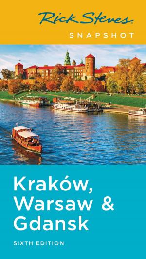 Book cover of Rick Steves Snapshot Kraków, Warsaw & Gdansk