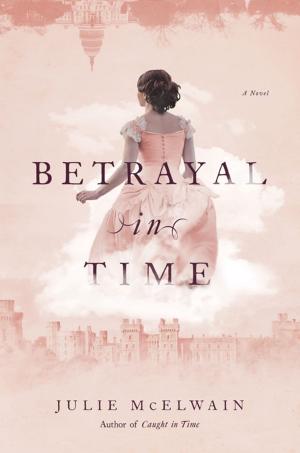 bigCover of the book Betrayal in Time: A Novel (Kendra Donovan Mysteries) by 