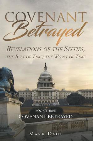 Cover of the book Covenant Betrayed by Graham Braddock