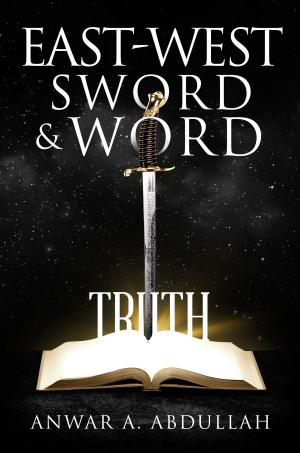 Cover of the book East-West Sword and Word by Meryl McCurry