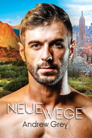 Cover of the book Neue Wege by BA Tortuga