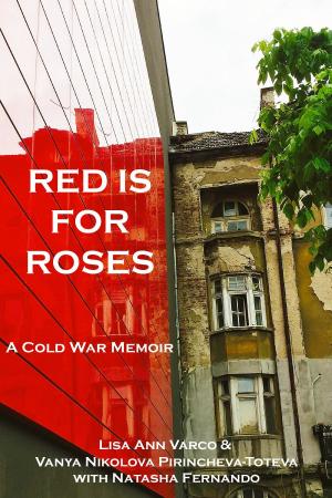 Cover of the book RED IS FOR ROSES by Michelle Janene