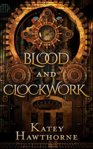 Cover of the book Blood and Clockwork by Lindsay Tomlinson