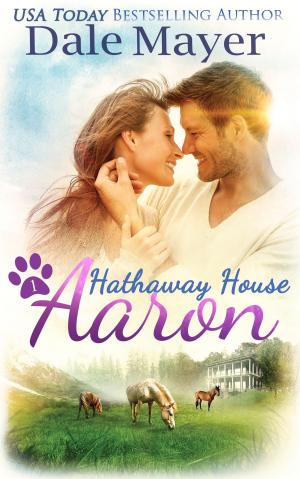 Cover of the book Aaron: A Hathaway House Heartwarming Romance by Dave Stone