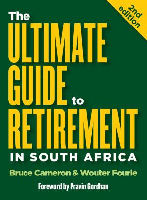 Book cover of The Ultimate Guide to Retirement in South Africa (2nd edition)