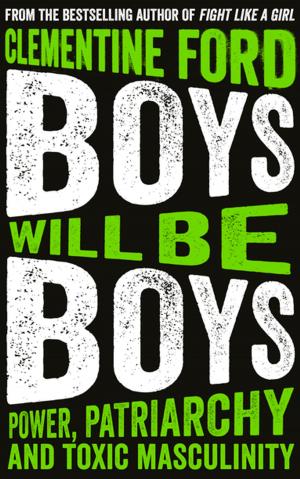 Cover of the book Boys Will Be Boys by Joanna Russ, Jessa Crispin