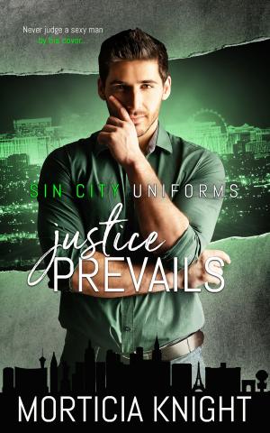 Cover of the book Justice Prevails by Morticia Knight