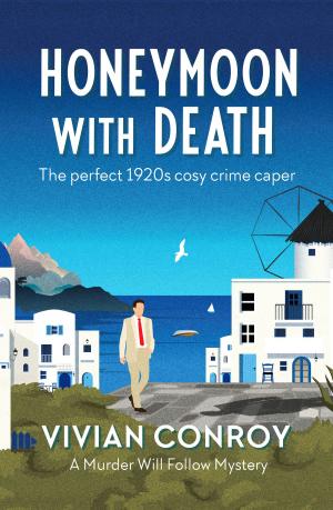 Cover of the book Honeymoon with Death by Miles Gibson