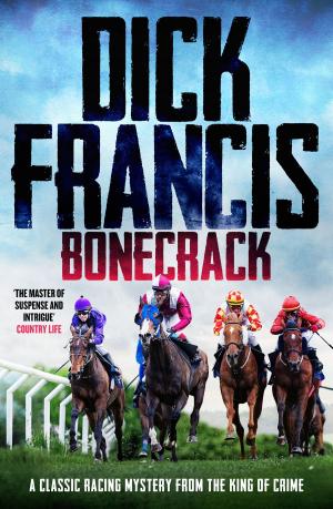 Cover of the book Bonecrack by Max Hennessy