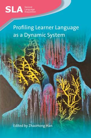 Cover of the book Profiling Learner Language as a Dynamic System by Anna LEAHY
