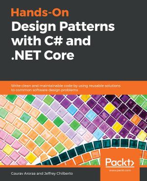 Cover of the book Hands-On Design Patterns with C# and .NET Core by Julien Bayle