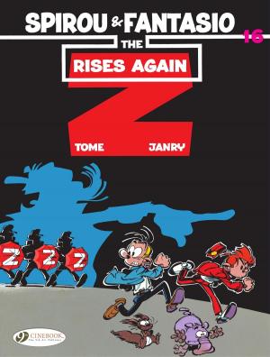 Cover of the book Spirou 16 - The Z Rises Again by Alain Henriet, Yann