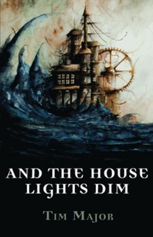 Book cover of And The House Lights Dim