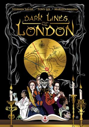 Cover of the book Dark Lines of London by Michael Moreci, Monty Borror
