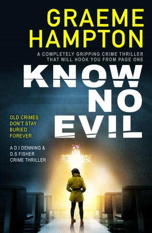 Cover of the book Know No Evil by Darryl Harrison