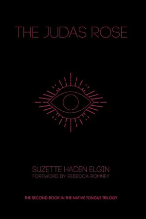 Cover of the book The Judas Rose by Sarah E. Wright