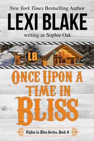 Cover of the book Once Upon a Time in Bliss by Lexi Blake