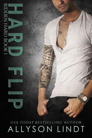 Cover of the book Hard Flip by Allyson Lindt