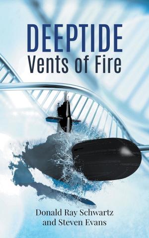 Cover of Deeptide . . . Vents of Fire