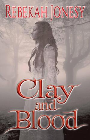 Book cover of Clay and Blood