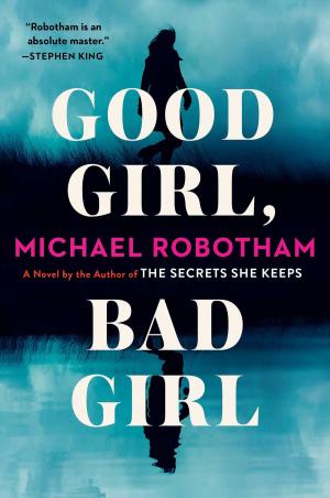 Cover of the book Good Girl, Bad Girl by Brandon Zenner