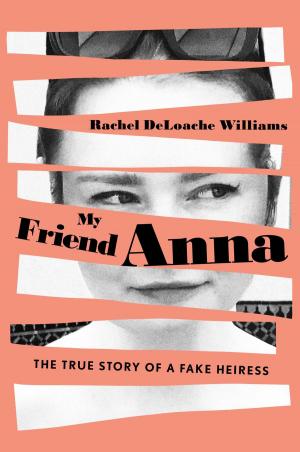 Cover of the book My Friend Anna by Melinda Metz