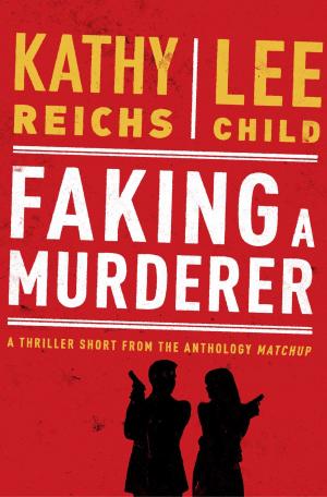 Book cover of Faking a Murderer