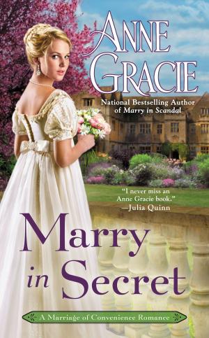 Cover of the book Marry in Secret by Karen White, Beatriz Williams, Lauren Willig