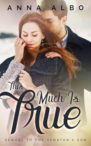 Cover of the book This Much Is True by Wesley Jade