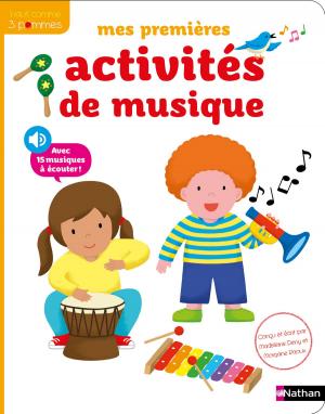 Cover of the book Mes premières activités de musique - Dès 3 ans by Sue Mongredien