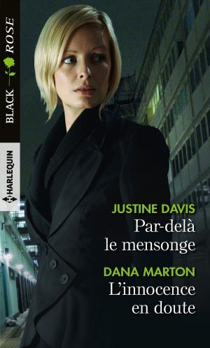 Cover of the book Par-delà le mensonge - L'innocence en doute by Bonnie K. Winn