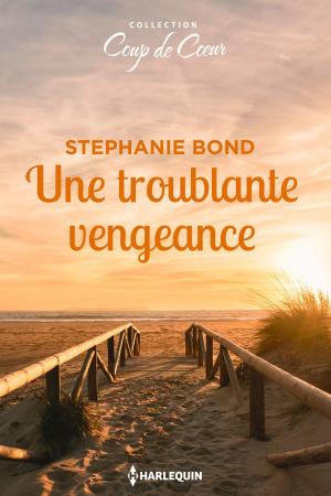 Cover of the book Une troublante vengeance by Caitlin Crews, Anne Mather, Anne McAllister