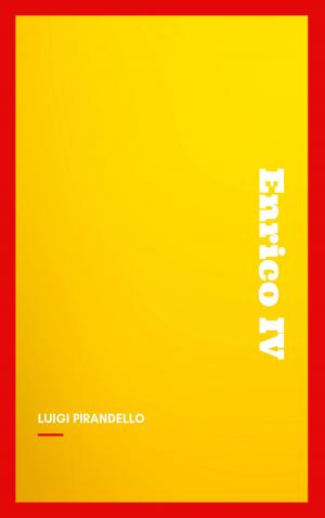 Cover of the book Enrico IV by chima obioma maduako