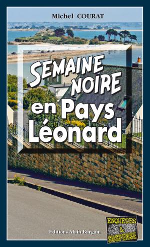 Cover of the book Semaine noire en Pays Léonard by Stéphane Jaffrézic