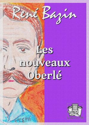 Cover of the book Les nouveaux Oberlé by Alphonse Daudet