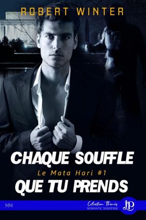 Cover of the book Chaque souffle que tu prends by T.M. Smith