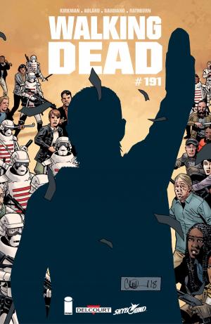 Cover of the book Walking Dead #191 by Steve Niles, Brian Holguin, Nat Jones, Liam Sharp