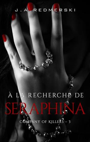 Cover of the book À la recherche de Seraphina by Laurell K. Hamilton
