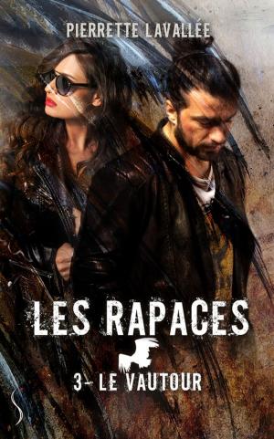 Cover of the book Le vautour by Pierrette Lavallée