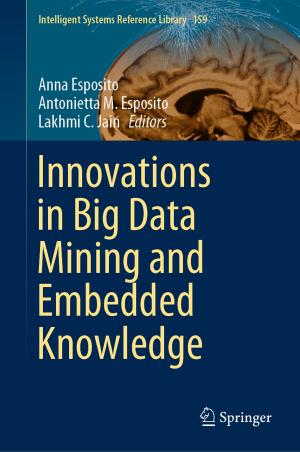 Cover of the book Innovations in Big Data Mining and Embedded Knowledge by 