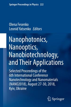 Cover of the book Nanophotonics, Nanooptics, Nanobiotechnology, and Their Applications by Christophe Morel