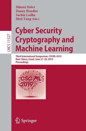Cover of the book Cyber Security Cryptography and Machine Learning by Shadia B. Drury