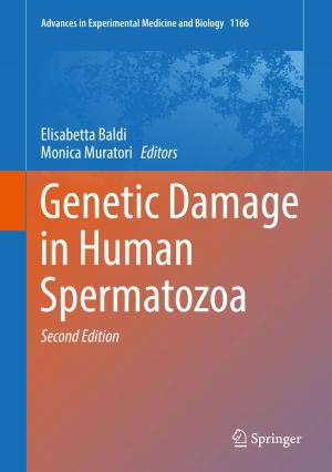 Cover of the book Genetic Damage in Human Spermatozoa by Christoph Lehmann, Olaf Kolditz, Thomas Nagel