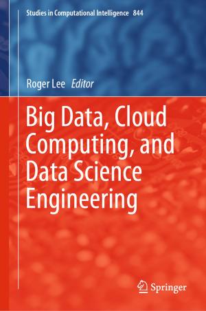 Cover of the book Big Data, Cloud Computing, and Data Science Engineering by Brian Straughan