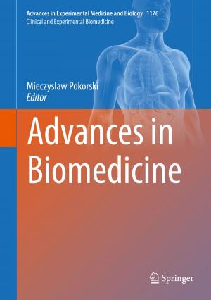 Cover of the book Advances in Biomedicine by Hasi Wulan, Kehe Zhu