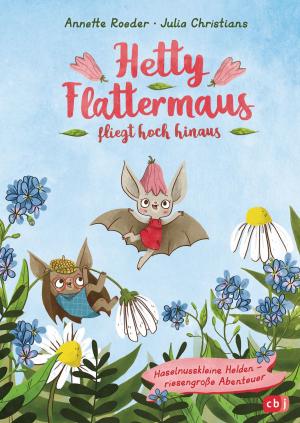 Cover of the book Hetty Flattermaus fliegt hoch hinaus by Sarah Ockler