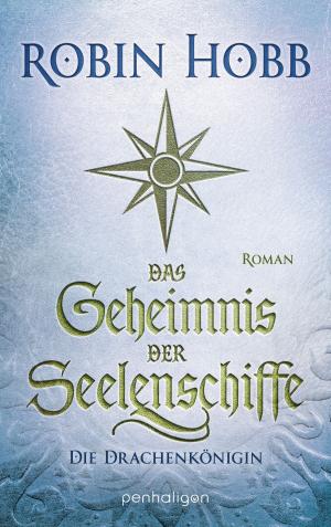 Cover of the book Das Geheimnis der Seelenschiffe - Die Drachenkönigin by JA Laflin