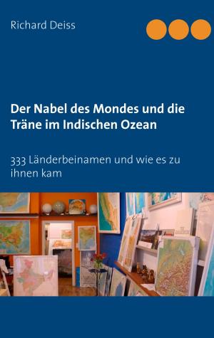 Cover of the book Der Nabel des Mondes und die Träne im Indischen Ozean by Günter von Hummel