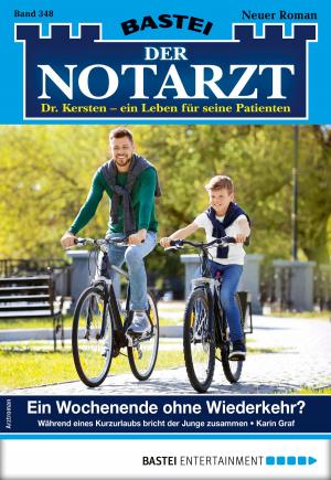 Book cover of Der Notarzt 348 - Arztroman